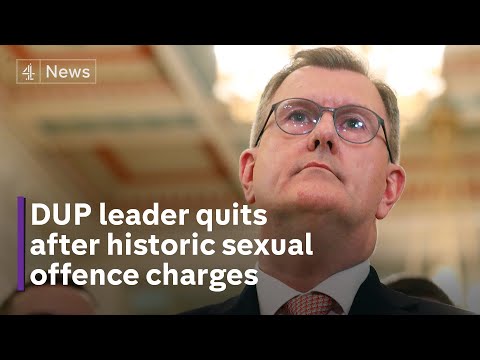 Jeffrey Donaldson resigns as DUP leader after historic sexual offence charges