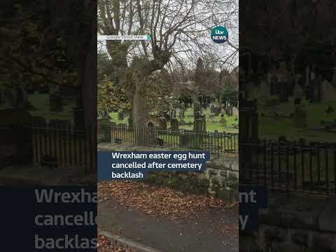 Wrexham easter egg hunt cancelled after cemetery backlash #itvnews