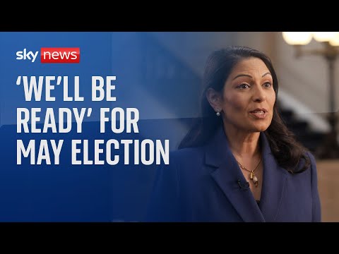 We’ll be ready’ for May election, says former Tory Home Secretary Priti Patel