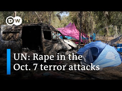 UN: ‘Reasonable grounds’ to believe rape was committed in the October 7 terror attacks | DW News