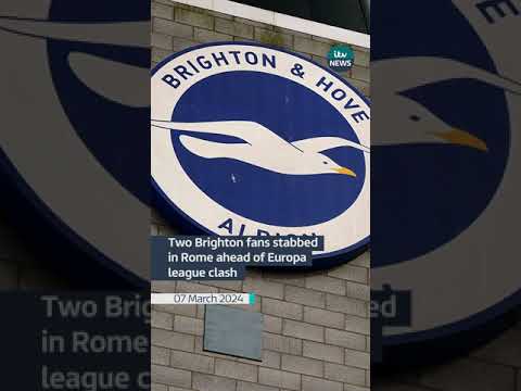 Two Brighton fans stabbed in Rome ahead of Europa league clash #itvnews #brighton