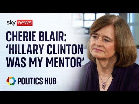 International Women’s Day: Cherie Blair talks mentors, business and technology | Politics Hub