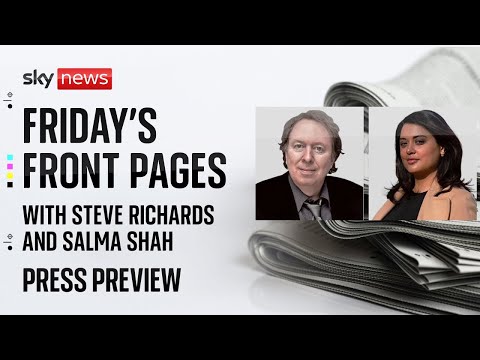 Press Preview: Friday’s newspaper headlines
