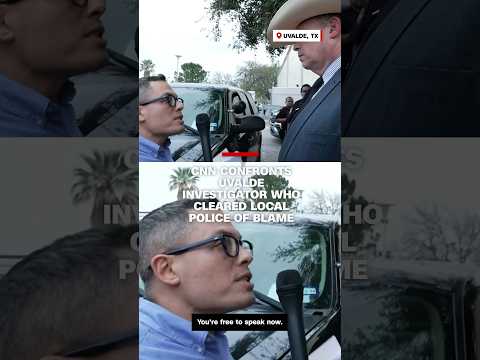 CNN confronts Uvalde investigator who cleared local police of blame