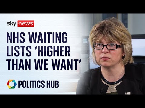 NHS waiting lists are ‘higher than we want them to be,’ says health minister