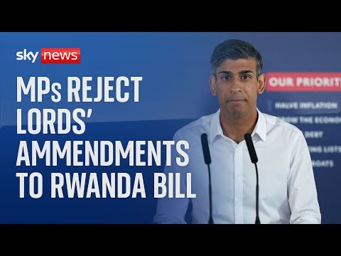 MPs reject Lords’ amendments to Rwanda bill – as crunch week for legislation begins
