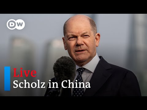 Live: German Chancellor Olaf Scholz holds press conference during China visit | DW News