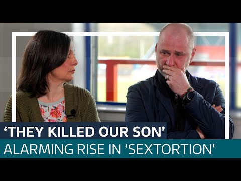 ‘They killed our son’: Online scammers tearing families apart as sextortion cases soar | ITV News