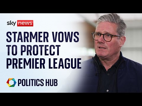 EXCLUSIVE: Starmer pledges to protect football with as regulator row gathers pace