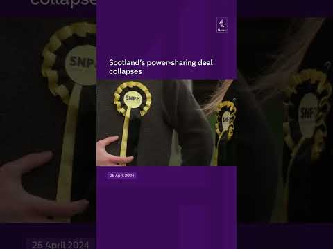 Scotland’s power-sharing deal collapses