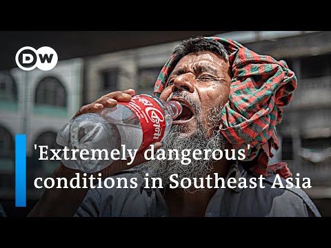 Extreme heat in Southeast Asia leads to school closures and health warnings for millions | DW News