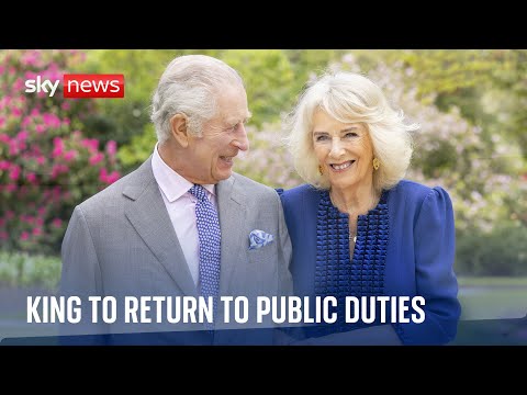 King Charles to return to public-facing duties
