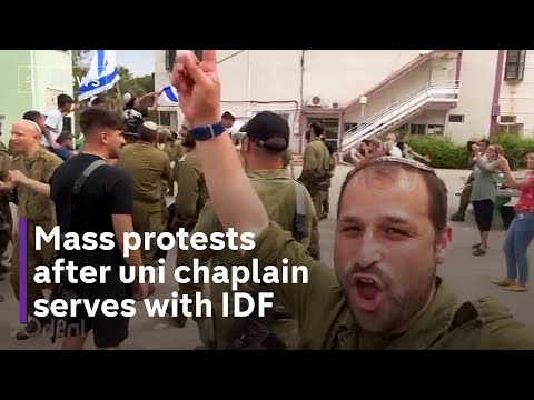 University campus tensions fuelled by chaplain’s IDF call up