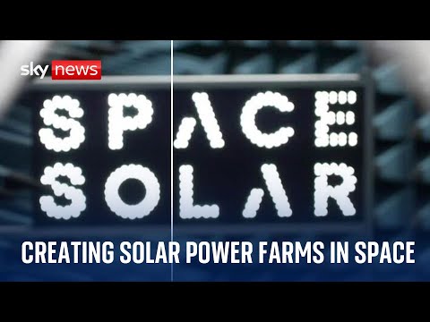 How close are we to creating solar farms in space?