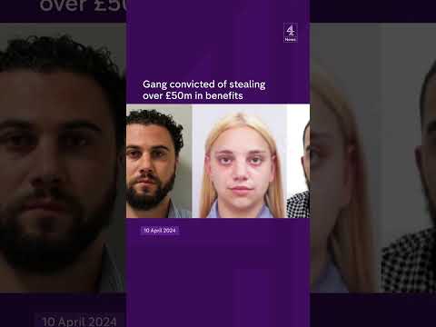 Gang convicted of stealing over £50m in benefits