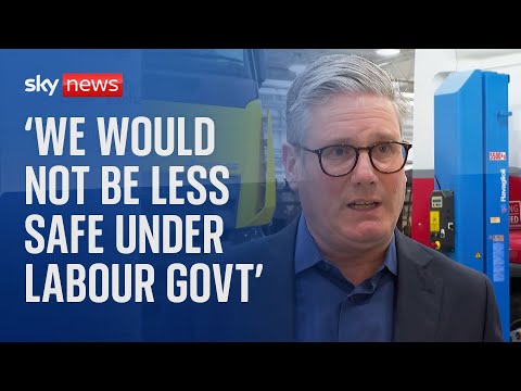 Keir Starmer denies the UK is less safe under Labour