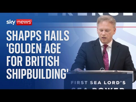 Watch live: Defence Secretary Grant Shapps delivers speech at Sea Power Conference in central London