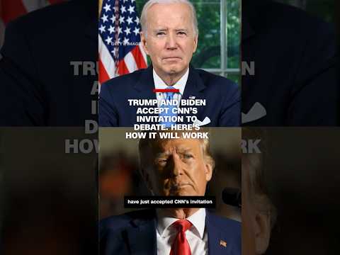 Trump and Biden accept CNN’s invitation to debate. Here’s how it will work
