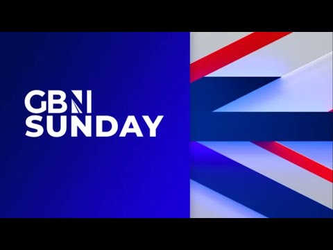 GB News Sunday | Sunday 19th May