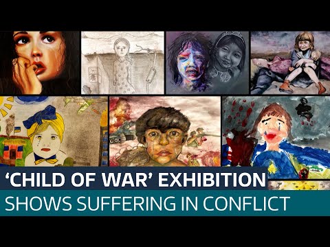 ‘You attack a child, you attack the future’: Exhibition gives a voice to children of war | ITV News