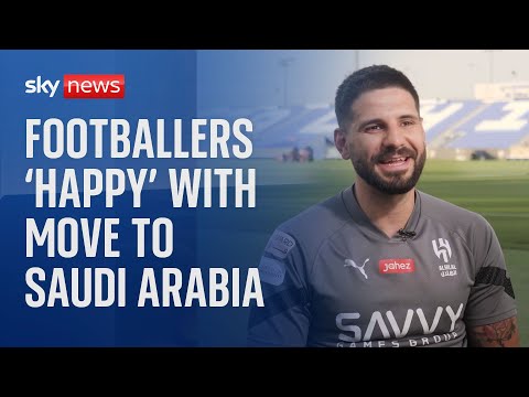 ‘Better work-life balance’: Ex-Premier League footballers give their verdict on move to Saudi Arabia
