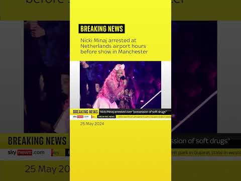 Nicki Minaj arrested at Netherlands airport hours before Co-op Live show in Manchester