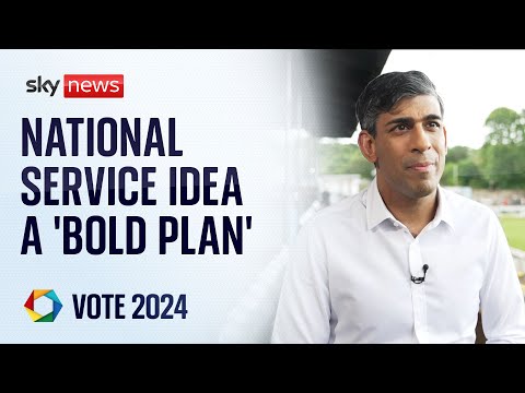 Rishi Sunak: National service idea is a “bold plan” for the UK