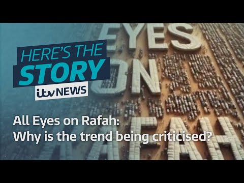 All Eyes on Rafah: Why is the trend being criticised? | ITV News