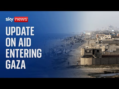 Watch live: Update on aid getting in to Gaza