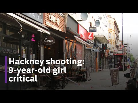Hackney: 9-year-old girl ‘fighting for her life’ after quadruple shooting