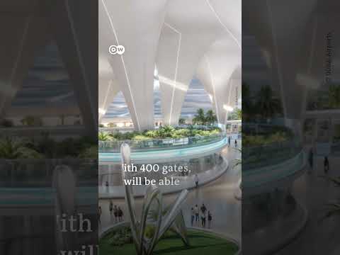 Dubai: New airport terminal for $35bn | The 5 biggest airports in the making