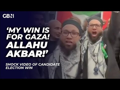 ‘Allahu Akbar! Gaza won’t be silent’ | Councillor dedicates win to Palestine in controversial video