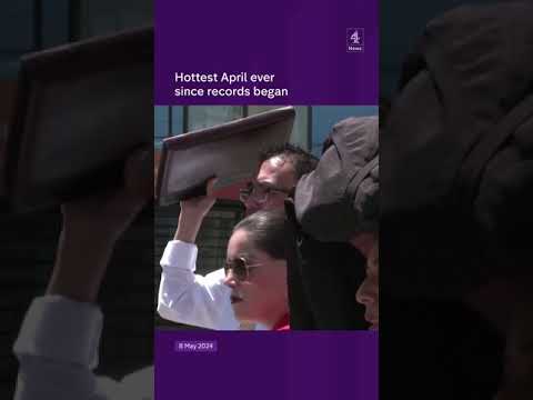 Hottest April ever since records began