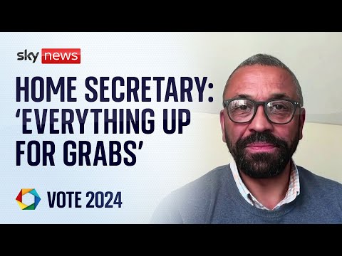 Home Secretary: ‘Everything up for grabs’ | Election 2024