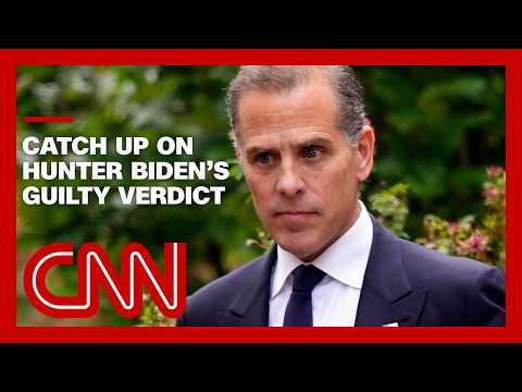 Watch CNN’s coverage of Hunter Biden’s guilty verdict