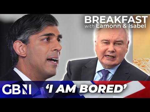 Eamonn Holmes HITS out at Sunak for ‘BORING’ election campaign | ‘you could sleep watching him’