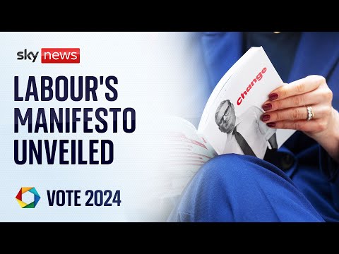 Labour Party reveals its election manifesto – but do the figures add up? | Election 2024