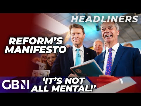 Reform UK’s manifesto: ‘There are some INTERESTING ideas’ as Farage accused of it ‘not adding up’