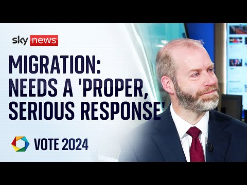 Migration: Labour can ‘make a difference’, with a ‘proper, serious response’ | Election 2024
