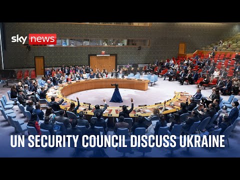 Watch live: UN Security Council hold briefing on Ukraine