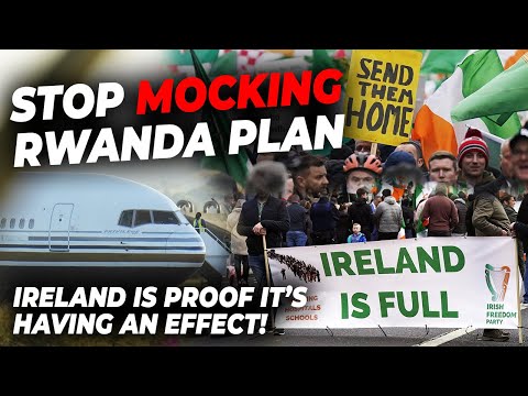 ‘STOP mocking Rwanda plan – Ireland is PROOF it’s effective’ | Scheme likely MOST effective of all