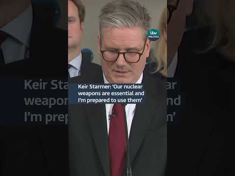 Keir Starmer: Nuclear weapons are essential and I’m prepared to use them #shorts