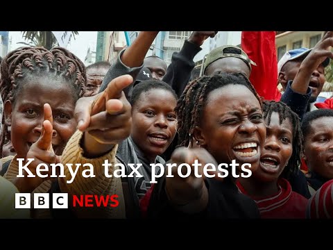 Protests in Nairobi over Kenya government’s tax hikes | BBC News