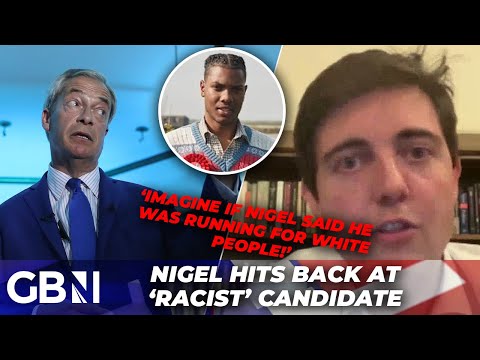 Nigel Farage slams ‘RACIST’ opponent who said he is ‘running for every black and brown person!’