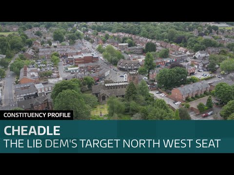 The North West seat of Cheadle the Liberal Democrats has its General Election sights on | ITV News