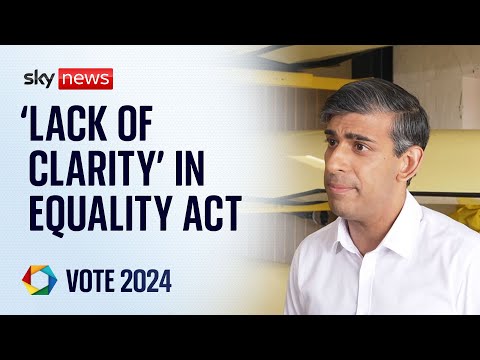 Amending Equality Act protects the ‘safety of women’, Rishi Sunak says