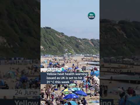 Yellow heat health warning issued as UK is set to hit 31 ° C this week #heatwave #itvnews #news