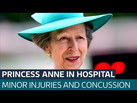 Princess Anne in hospital after sustaining minor injuries and concussion