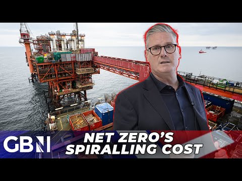 Staggering figures expose Net Zero will cost TRILLIONS: ‘an investment’ or a ‘spiralling cost?’