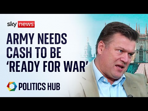 Ex-minister says ‘British army needs extra cash to be ready for war’